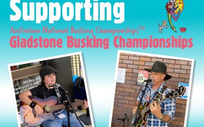 Gladstone Airport proudly supports the Australian National Busking Championships – Saturday, 24 July